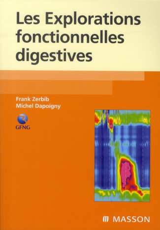 Les Explorations fonctionnelles digestives