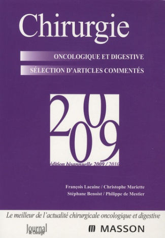 CHIRURGIE 2009 - SELECTION EN CANCEROLOGIE