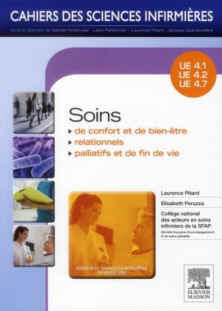 Soins de confort et de bien-être, soins relationnels, soins palliatifs et fin de vie. UE 4.1, 4.2, 4