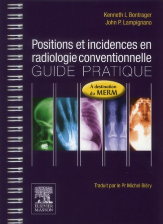Positions et incidences en radiologie conventionnelle
