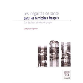 LES INEGALITES DE SANTE SUR LES TERRITOIRES FRANCAIS