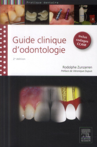 Guide clinique d'odontologie