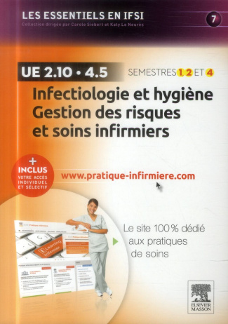 Infectiologie et hygiène - Gestion des risques et soins infirmiers UE 2.10 et UE 4.5. Semestre 1, 2