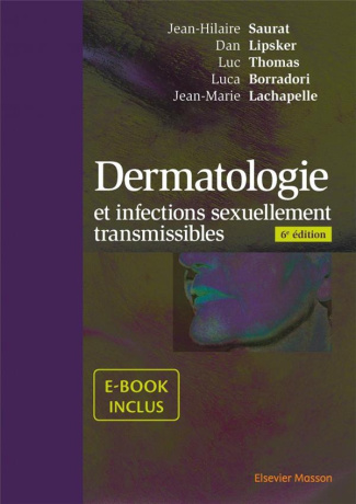 Dermatologie et infections sexuellement transmissibles. 6e édition