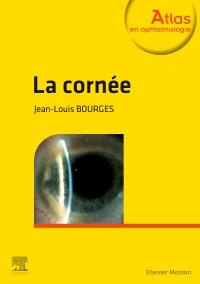 La cornée. 2e édition