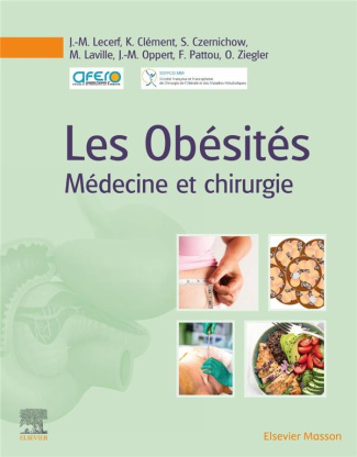 Les obésités. Médecine et chirurgie