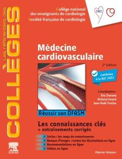 Médecine cardio-vasculaire. 2e édition