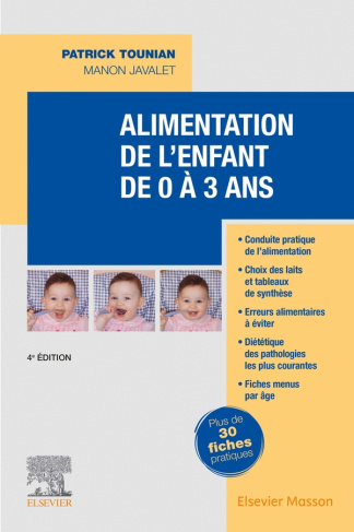 Alimentation de l'enfant de 0 à 3 ans. 4e édition