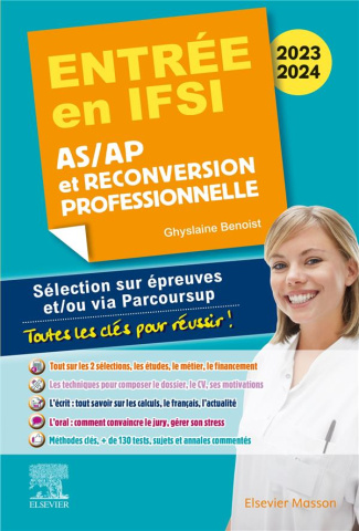Entrée en IFSI AS/AP et reconversion professionnelle. Sélection sur épreuves et/ou via Parcoursup -