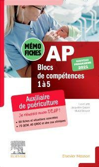 Mémo-fiches AP. Blocs de compétence 1 à 5
