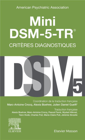 Mini DSM-5-TR. Critères diagnostiques