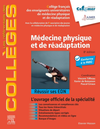 Médecine physique et de réadaptation. 8e édition