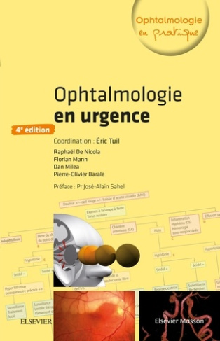 Ophtalmologie en urgence. 4e édition