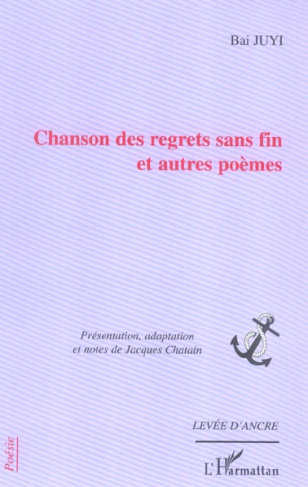 Chanson des regrets sans fin. Et autres poèmes