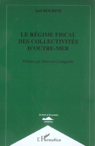 Le régime fiscal des collectivités d'outre-mer
