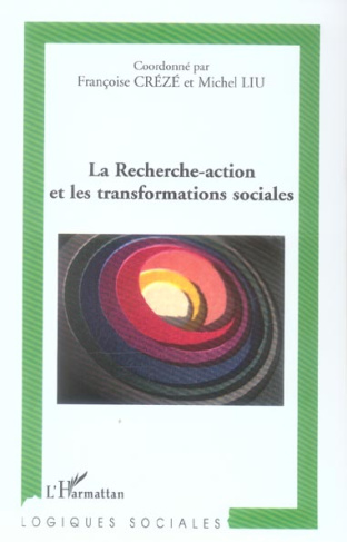 La recherche-action et les transformations sociales