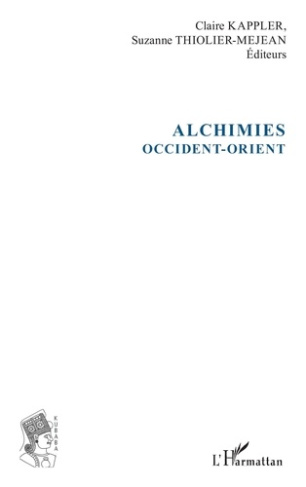 Alchimies. Occident-Orient