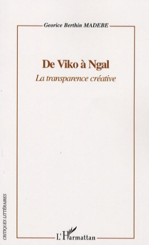 De Viko à Ngal. La transparence créative