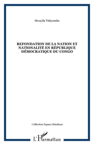 Refondation dela nation et nationnalité en République démocratique du Congo