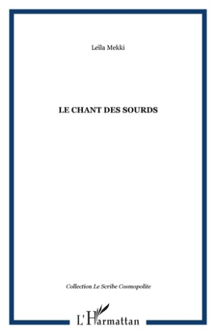 Le chant des sourds. Edition bilingue français-arabe
