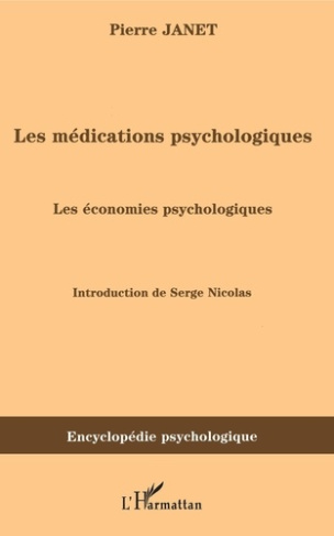 Les médications psychologiques. Tome 2, Les économies psychologiques