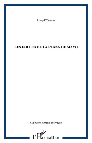 Les Folles de la Plaza de Mayo
