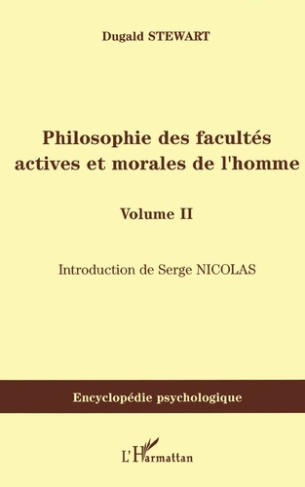 Philosophie des facultés actives et morales de l'homme. Volume 2