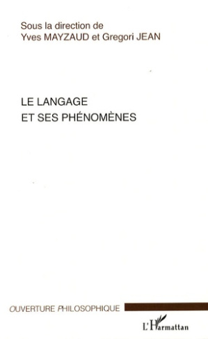 Le langage et ses phénomènes