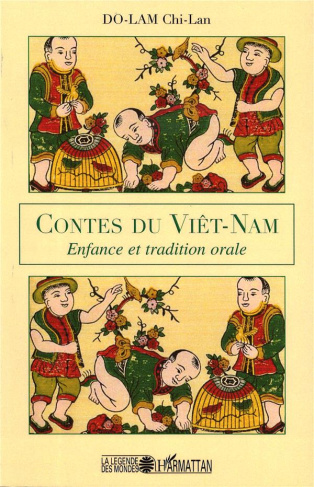 Contes du Viêt-Nam. Enfance et tradition orale