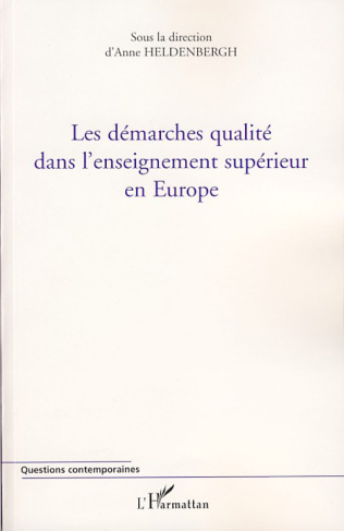 Les démarches qualité dans l'enseignement supérieur en Europe