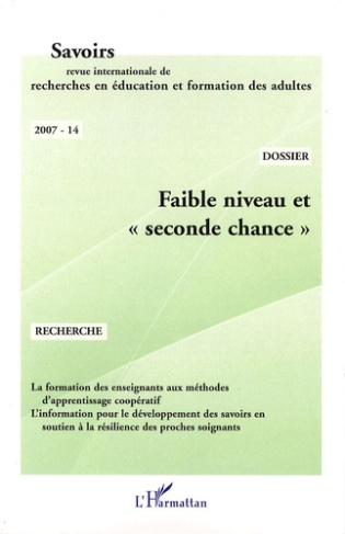 Savoirs N° 14, 2007 : Faible niveau et "seconde chance"