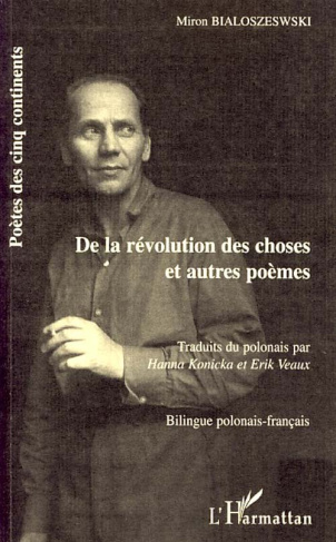 De la révolution des choses. Et autres poèmes