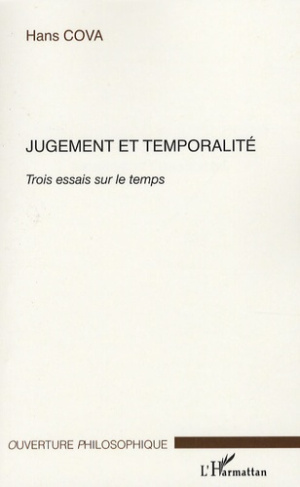Jugement et temporalité. Trois essais sur le temps