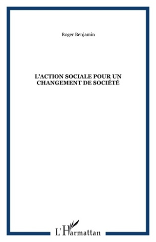 L'action sociale pour un changement de société