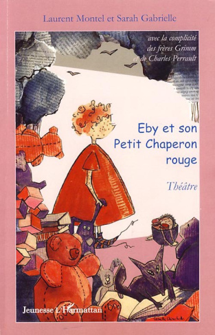 Eby et le Petit Chaperon rouge