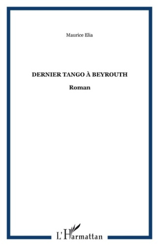 Dernier tango à Beyrouth
