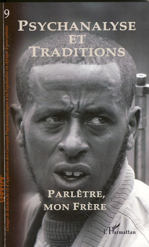 Psychanalyse et Traditions N° 9 : Parlêtre, mon frère