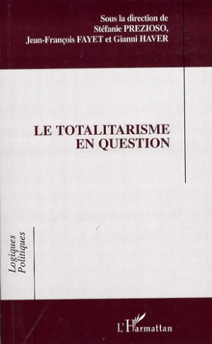 Le totalitarisme en question