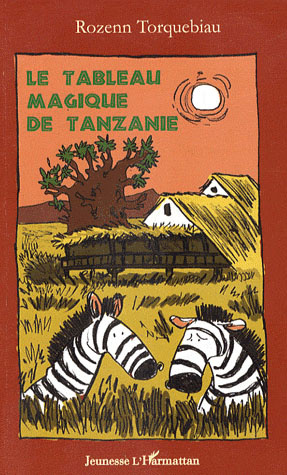 Le tableau magique de Tanzanie