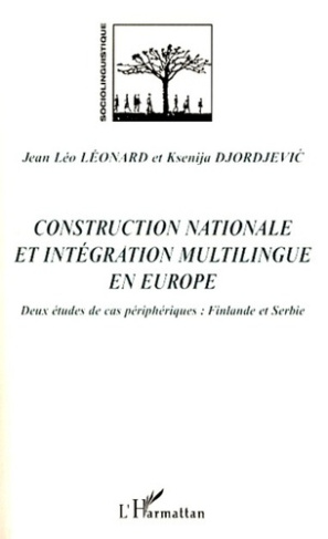 Construction nationale et intégration multilingue en Europe. Deux études de cas périphériques : Fin