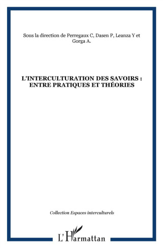 L'interculturation des savoirs : entre pratiques et théories