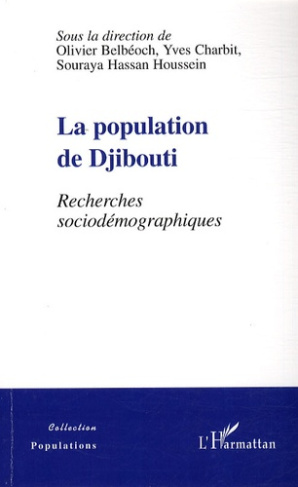 La population de Djibouti. Recherches sociodémographiques