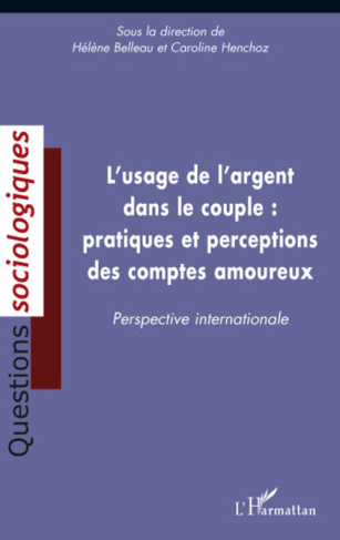 L'usage de l'argent dans le couple : pratiques et perceptions des comptes amoureux. Perspective inte