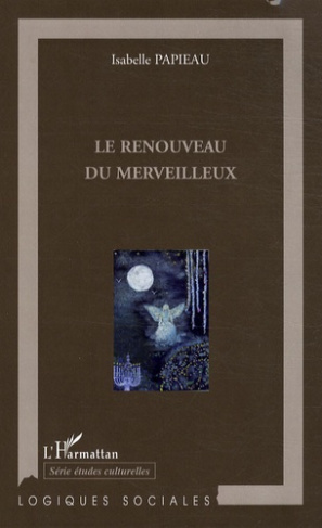 Le renouveau du merveilleux