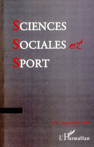 Sciences Sociales et Sport N° 1, septembre 2008