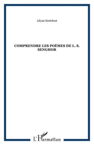 Les Poèmes de Léopold Sédar Senghor