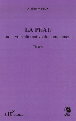 La peau. Ou la voie alternative du complément