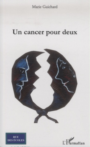 Un cancer pour deux