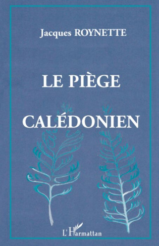 Le piège calédonien