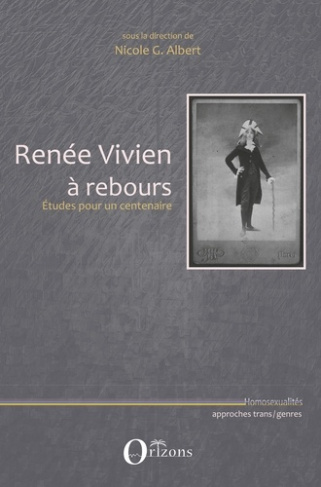 Renée Vivien à rebours. Etudes pour un centenaire